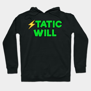 Static will Green Hoodie